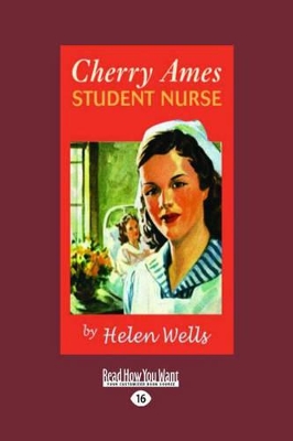 Cherry Ames, Student Nurse by Helen Wells