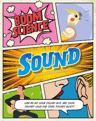 BOOM! Science: Sound by Georgia Amson-Bradshaw