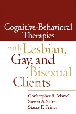 Cognitive-behavioral Therapies with Lesbian, Gay, and Bisexual Clients book