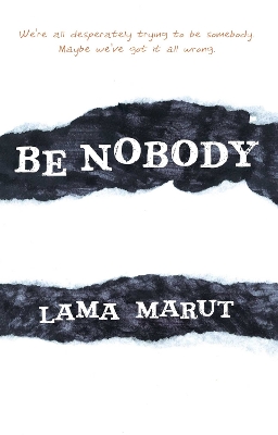Be Nobody book