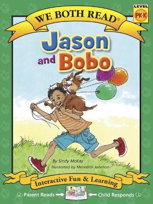 We Both Read-Jason and Bobo (Pb) book