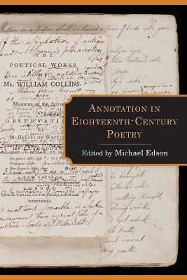 Annotation in Eighteenth-Century Poetry by Michael Edson