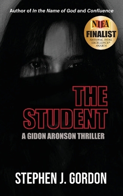 The Student: A Gidon Aronson Thriller book