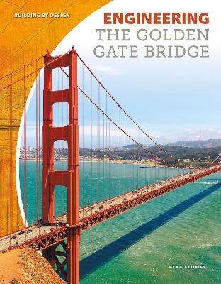 Engineering the Golden Gate Bridge book