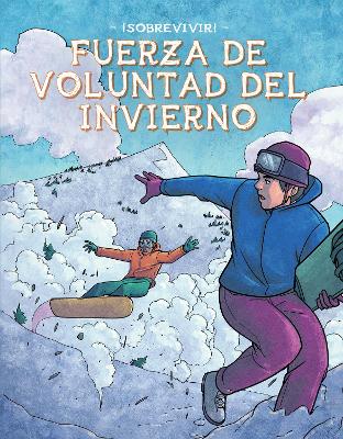 Fuerza De Voluntad Del Invierno (Winter Willpower) book