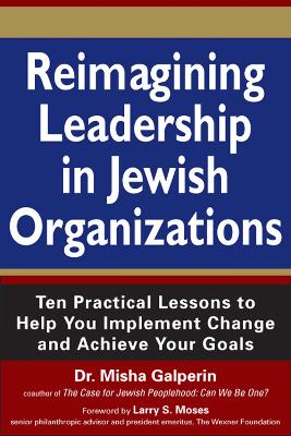 Reimagining Leadership in Jewish Organizations book