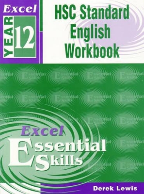 Excel Essential Skills: HSC Standard English Workbook: Year 12 book