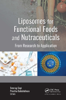 Liposomes for Functional Foods and Nutraceuticals: From Research to Application book