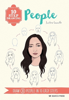 10 Step Drawing: People: Draw 30 People in 10 Easy Steps book