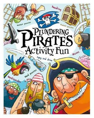 Plundering Pirates Activity Fun book