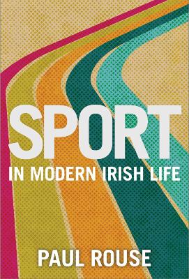 Sport in Modern Irish Life book