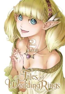 Tales of Wedding Rings, Vol. 2 book