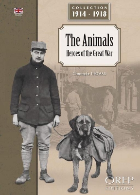 Animals: Heroes of the Great War book