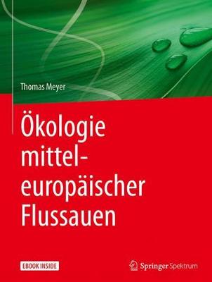 Ökologie mitteleuropäischer Flussauen book
