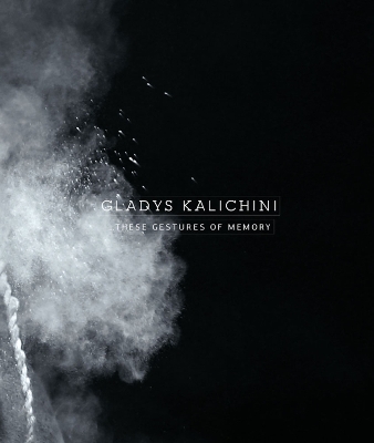 Gladys Kalichini: …these gestures of memory book