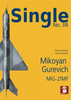 Mikoyan Gurevich MiG-21MF book