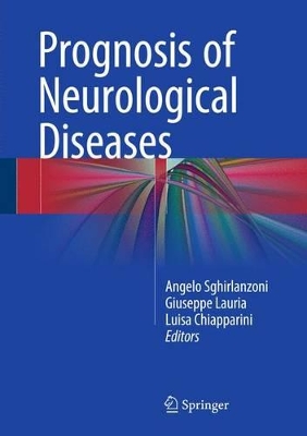 Prognosis of Neurological Diseases by Angelo Sghirlanzoni
