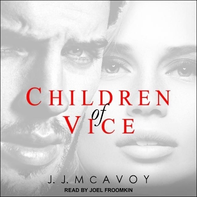 Children of Vice by Joel Froomkin