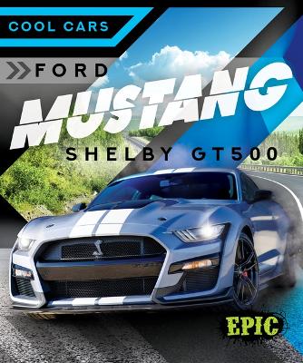 Ford Mustang Shelby GT500 book