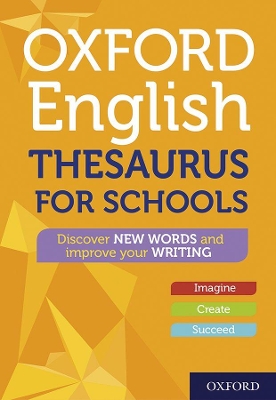 Oxford English Thesaurus for Schools book