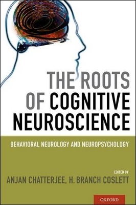 Roots of Cognitive Neuroscience book