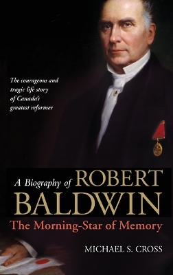 Biography of Robert Baldwin: book