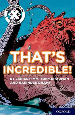 Project X Comprehension Express: Stage 1: That's Incredible! Pack of 6 by Janice Pimm