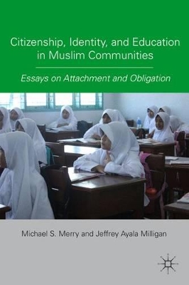 Citizenship, Identity, and Education in Muslim Communities book