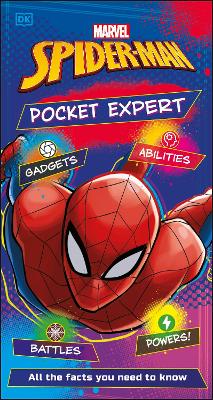Marvel Spider-Man Pocket Expert: All the Facts You Need to Know by Catherine Saunders