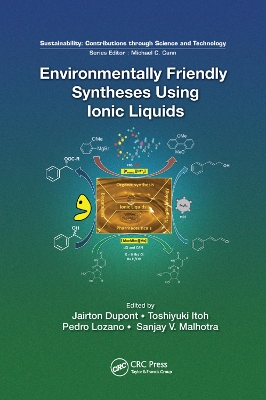 Environmentally Friendly Syntheses Using Ionic Liquids book