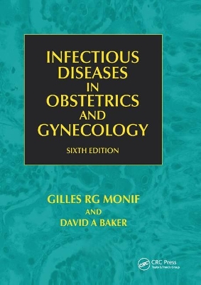 Infectious Diseases in Obstetrics and Gynecology book