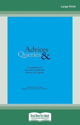 Advices & Queries by Religious Society of Friends (Quakers) in Australia