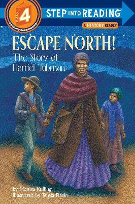 Escape North! The Story Of Harriet Tubman book