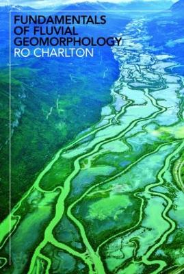 Fundamentals of Fluvial Geomorphology book