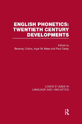 English Phonetics: Twentieth-Century Developments book