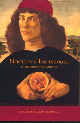 Society and Individual in Renaissance Florence book