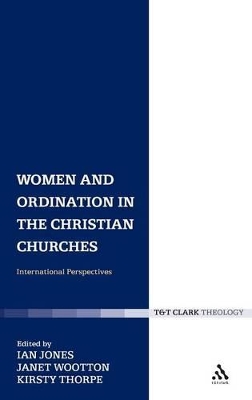 Women and Ordination in the Christian Churches by Dr Ian Jones