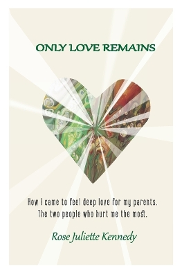 Only Love Remains book