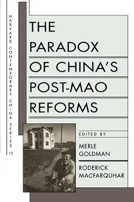 Paradox of China's Post-Mao Reforms book