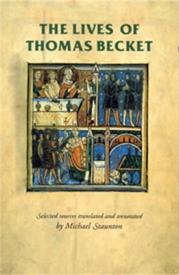 The Lives of Thomas Becket by Michael Staunton