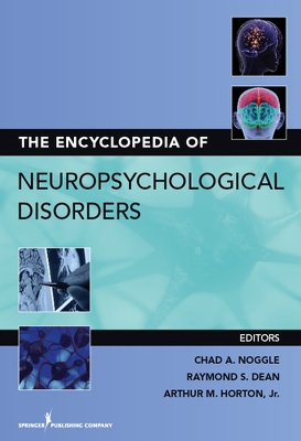 Encyclopedia of Neuropsychological Disorders book