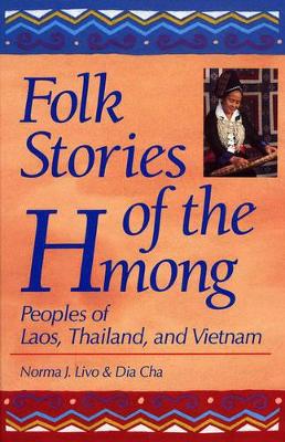 Folk Stories of the Hmong book