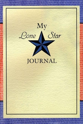 My Lone Star Journal book