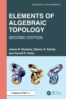 Elements of Algebraic Topology by James R. Munkres