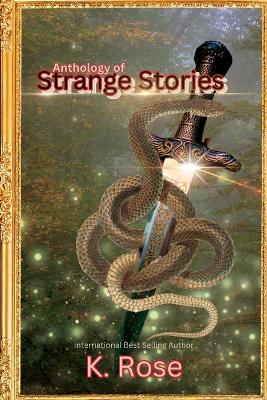 Anthology of Strange Stories book