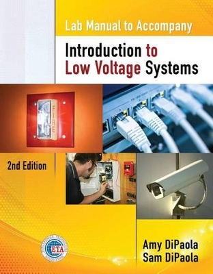 Lab Manual for DiPaola/DiPaola's Introduction to Low Voltage Systems, 2nd book