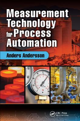 Measurement Technology for Process Automation by Anders Andersson