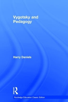 Vygotsky and Pedagogy book