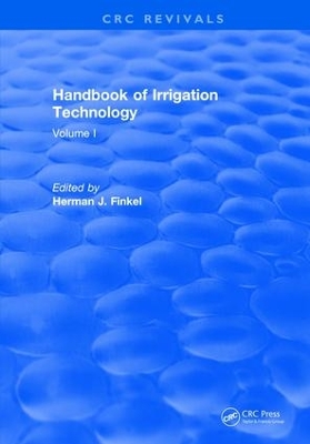 Handbook of Irrigation Technology by herman J. Finkel