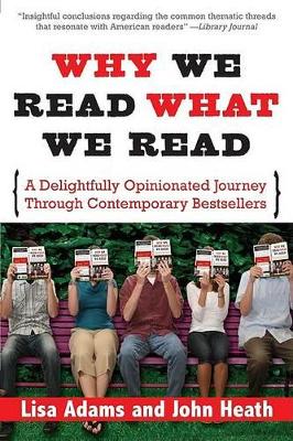 Why We Read What We Read by Lisa Adams